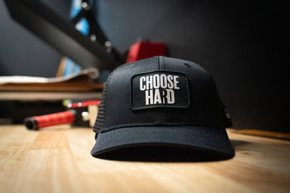 Choose Hard Trucker: OG